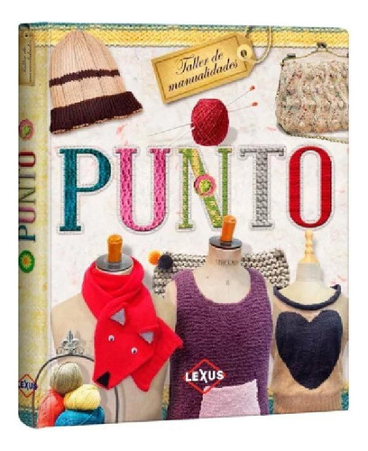 Libro - Libro Punto Tejido Manualidades