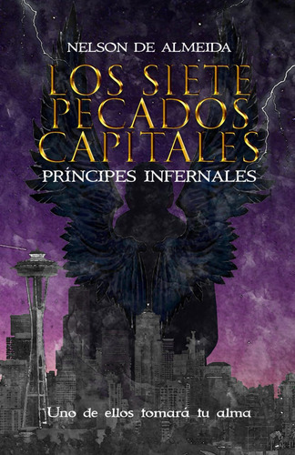 Libro: Los Siete Pecados Capitales: Príncipes Infernales