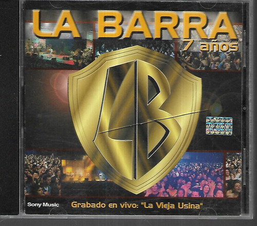 La Barra Album 7 Años En Vivo En La Vieja Usina Sello Sony 