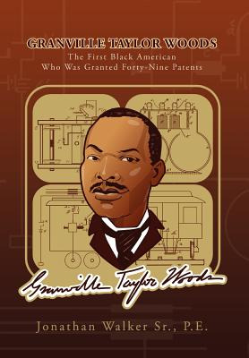 Libro Granville Taylor Woods: The First Black American Wh...