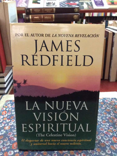 La Nueva Visión Espiritual Por James Redfield