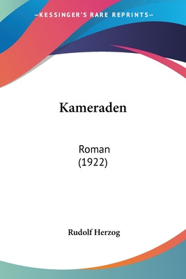 Libro Kameraden: Roman (1922) - Herzog, Rudolf