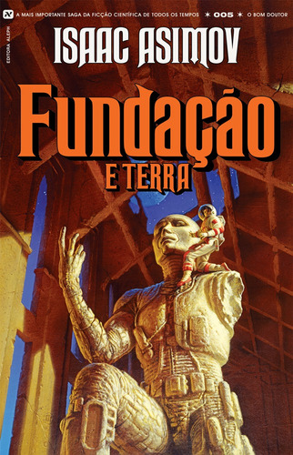 Fundação e Terra, de Asimov, Isaac. Série Série Fundação (5), vol. 5. Editora Aleph Ltda, capa mole em português, 2021