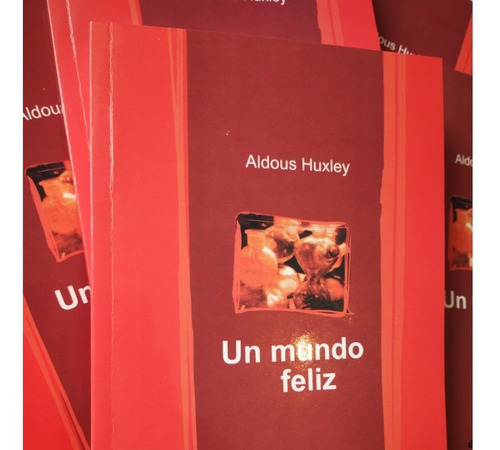 Un Mundo Feliz Aldous Huxley Nuevo  Colegiales / Belgrano
