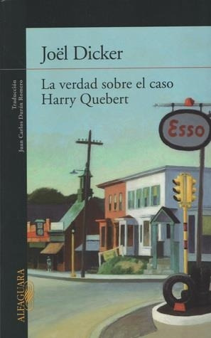 Libro La Verdad Sobre El Caso Harry Quebert - Dicker, Joel