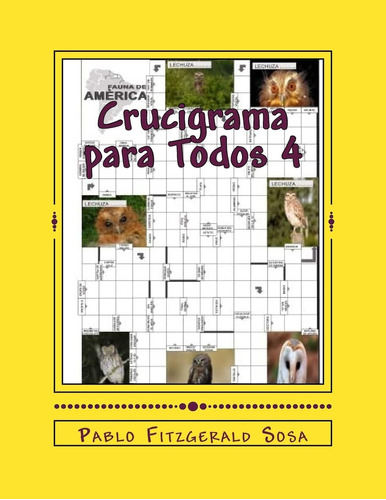 Libro: Crucigrama Para Todos 4: Aprende Jugando (spanish Edi