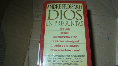 Dios En Preguntas , Andre Frossard , Año 1998 , 179 Paginas (Usado)