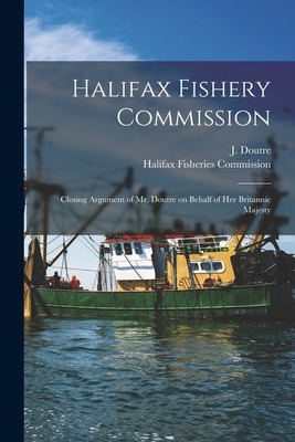 Libro Halifax Fishery Commission [microform]: Closing Arg...