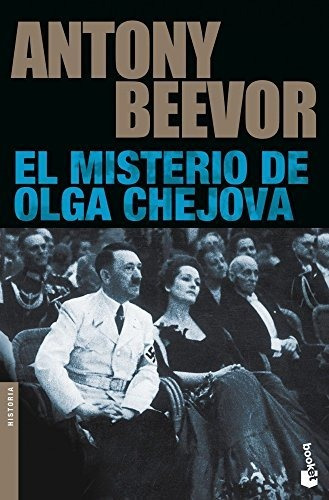 El Misterio De Olga Chejova (biblioteca Antony Beevor)