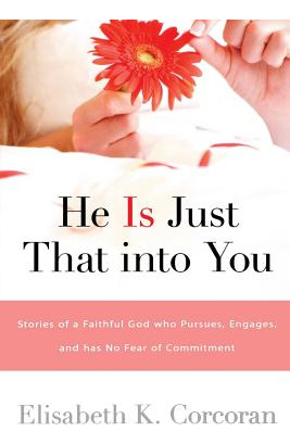 Libro He Is Just That Into You - Corcoran, Elisabeth K.