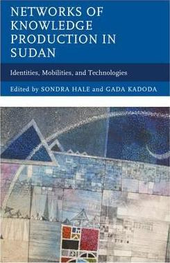 Libro Networks Of Knowledge Production In Sudan - Sondra ...