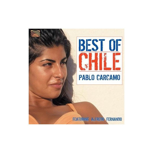 Carcamo Pablo Featuring Alfredo Fernando Best Of Chile Cd