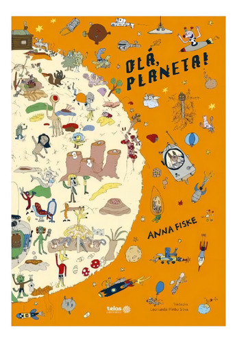 Olá, Planeta!, De Fiske, Anna. Editorial Telos Editora, Capa Mole, Edição 2024-01-01 00:00:00 Em Português