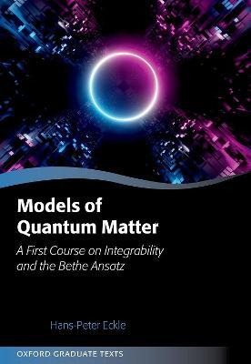 Libro Models Of Quantum Matter : A First Course On Integr...