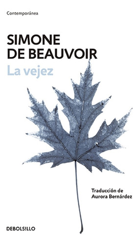 Vejez, La - Simone De Beauvoir