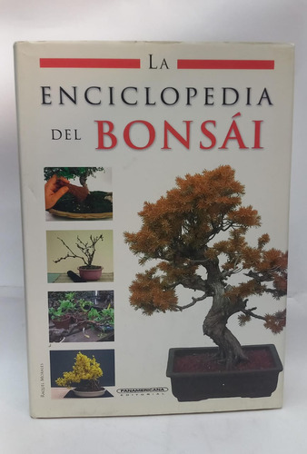 Libro La Enciclopedia Del Bonsai