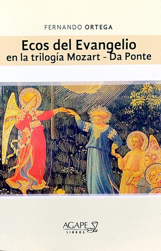 Ecos Del Evangelio En La Trilogía Mozart - Agx