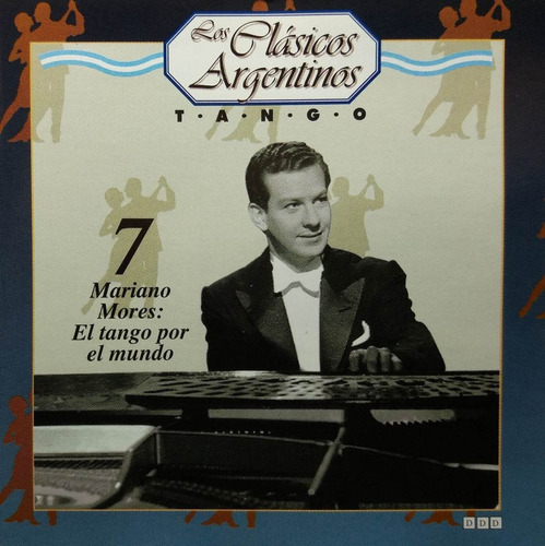 Los Clásicos Argentinos - Mariano Mores - Tango Cd 