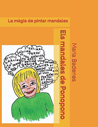 Els Mandales De Ponopono: La Màgia De Pintar Mandales: 8 (co