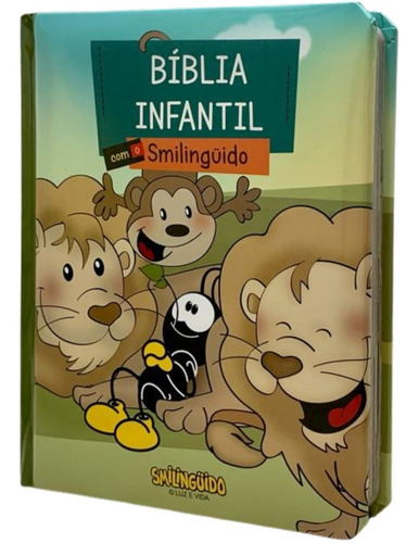 Bíblia Infantil Com O Smilingüido Ilustrada Capa Dura Almobíblia Infantil Com O Smilingüido Ilustrada Capa Dura Almofadada