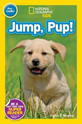 Libro Nat Geo Readers Jump Pup! Pre-reader - Susan Neuman