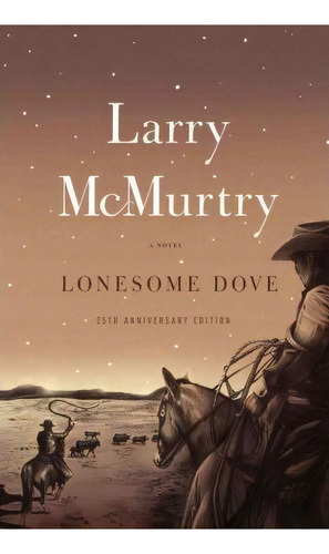 Lonesome Dove, De Larry Mcmurtry. Editorial Simon & Schuster, Tapa Blanda En Inglés