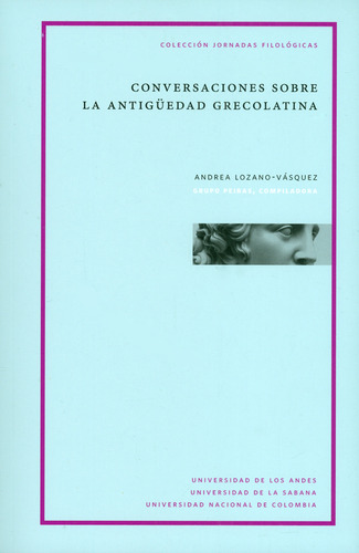 Conversaciones Sobre La Antigüedad Grecolatina ( Libro Nue