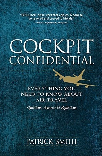 Cockpit Confidential Everything You Need To Know..., De Smith, Patr. Editorial Sourcs En Inglés