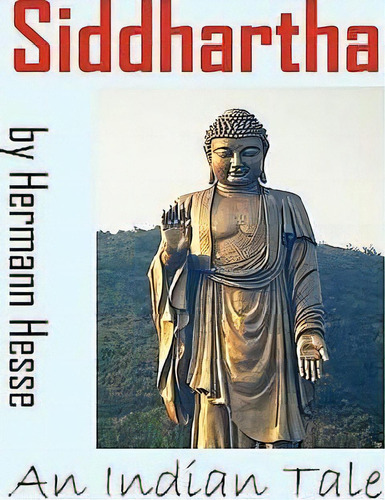 Siddhartha, De Hermann Hesse. Editorial Ancient Wisdom Publications, Tapa Dura En Inglés