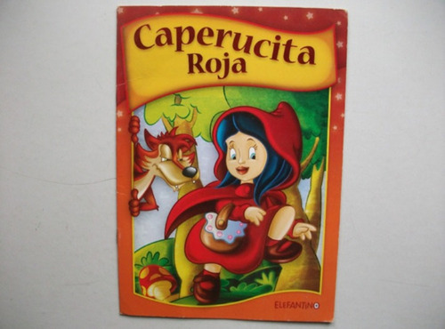 Caperucita Roja - Colección Clásicos Encantados / Elefantino