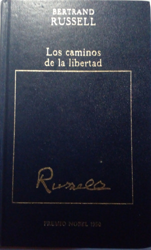 Los Caminos De La Libertad