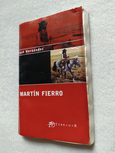 Martin Fierro. José Hernández. Terramar (Usado)