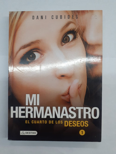 Mi Hermanastro Cuarto De Los Deseos 1 Dani Cubides (Usado)