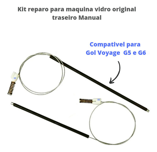 Cabo De Aço Maquina Vidro Manual Gol G5 G6 Voyage Traseiro