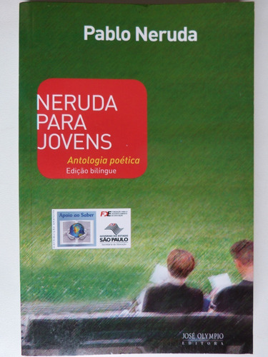 Livro  Neruda Para Jovens Edição Bilíngue Pablo Neruda