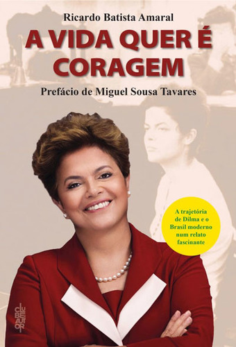 Livro Fisico - A Vida Quer E Coragem