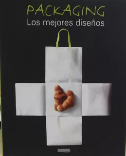 Packaging - Los mejores diseños, de Serrats, Marta. Editora Paisagem Distribuidora de Livros Ltda., capa dura em español, 2010