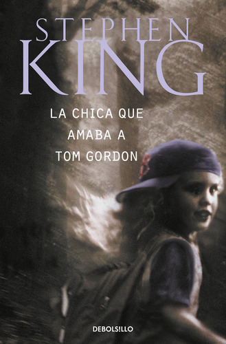 Chica Que Amaba A Tom Gordon,la Dbbs - King,stephen