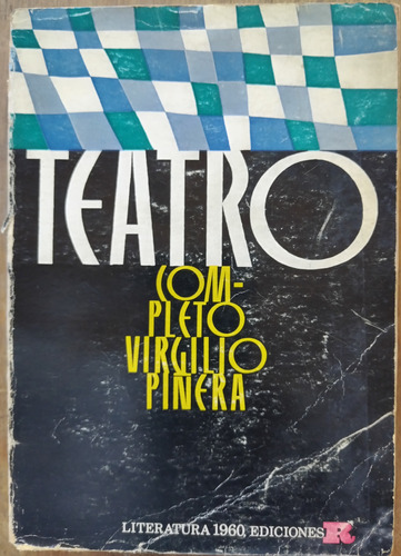 Teatro Completo - Virgilio Piñera