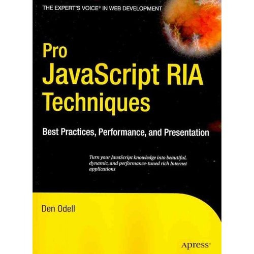 Pro Javascript Ria Técnicas: Las Mejores Prácticas El