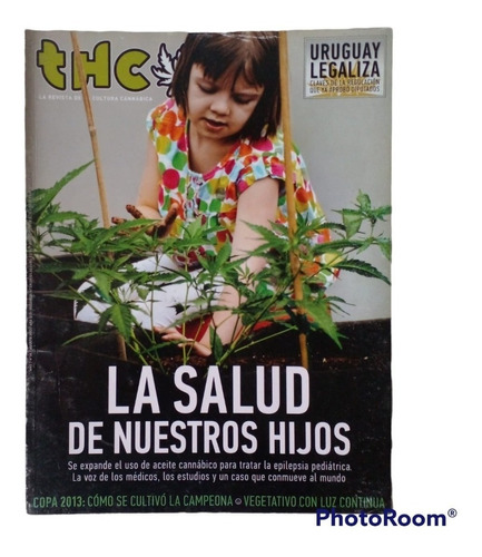 Revista Thc N° 64. La Salud De Nuestros Hijos.