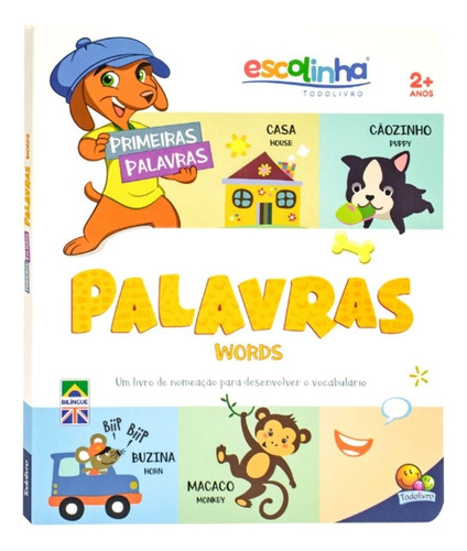 Livro Primeiras Palavras: Alfabeto - Bilíngue Inglês E Português - Montessori Aprendizado Lúdico Desenvolve Habilidades Linguísticas (escolinha) - Todolivro