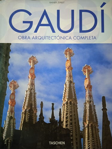 Gaudí Obra Arquitectónica Completa (arquitectura) R. Zerbst