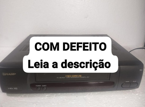 Vídeo Cassete K7 Sharp Vc-1394 B - Com Defeito (Usado)