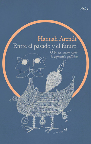 Imagen 1 de 3 de Entre El Pasado Y El Futuro De Hannah Arendt - Ariel