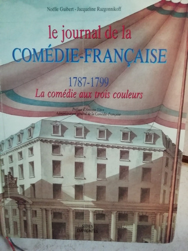 Le Journal De La Comedie-francaise