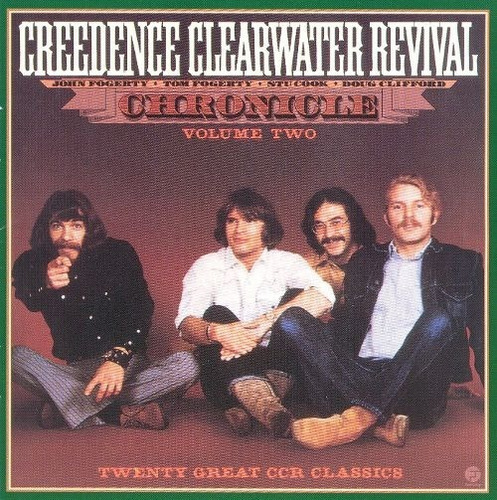 Creedence Clearwater Revival Chronicles 2 Hits Cd Fo Oiiuya