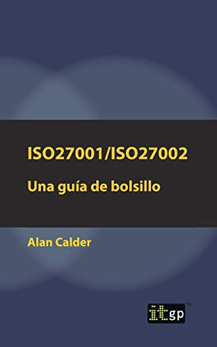 Iso27001-iso27002: Una Guia De Bolsillo