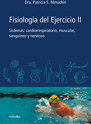 Libro Fisiologia Del Ejercicio 2 De Minuchin, Patricia Susan