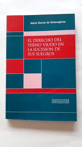 El Derecho Del Yerno Viudo En La Sucesión De Sus Suegros